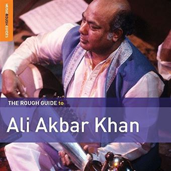 The Rough Guide To Ali Akbar Khan Ali Akbar Khan CD Album Achat 