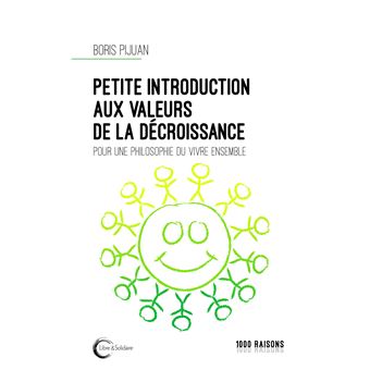 Petite introduction aux valeurs de la décroissance