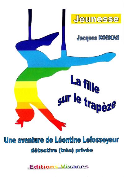 La fille sur le trapèze - Jacques Koskas - broché
