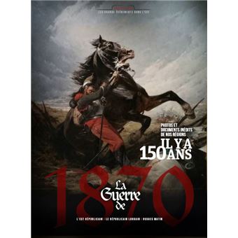 La Guerre de 1870