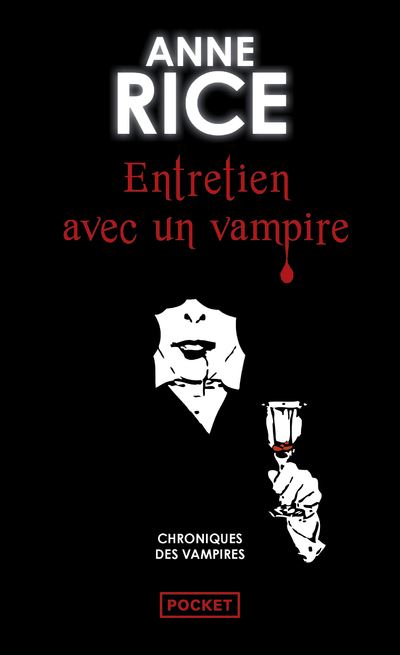 Entretien avec un vampire - Anne Rice - Poche
