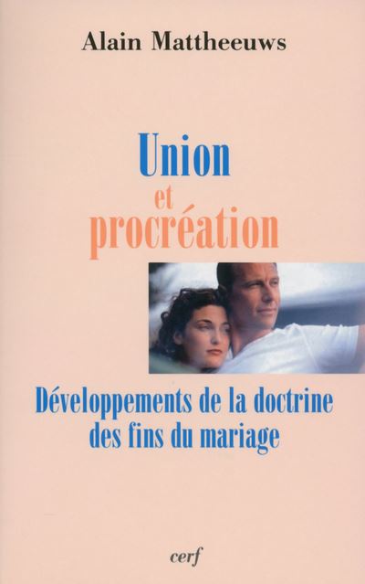 Union et procréation - Alain Mattheeuws - broché