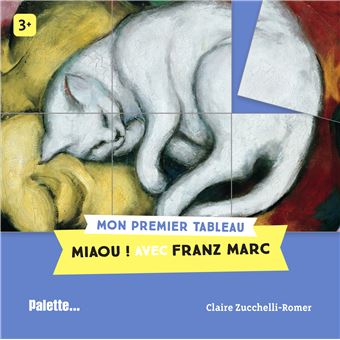 Miaou ! Avec Franz Marc