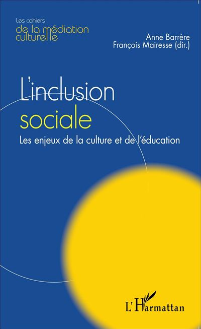 L'inclusion sociale
