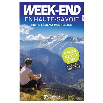 Week-end en Haute-Savoie entre Léman et Mont-Blanc
