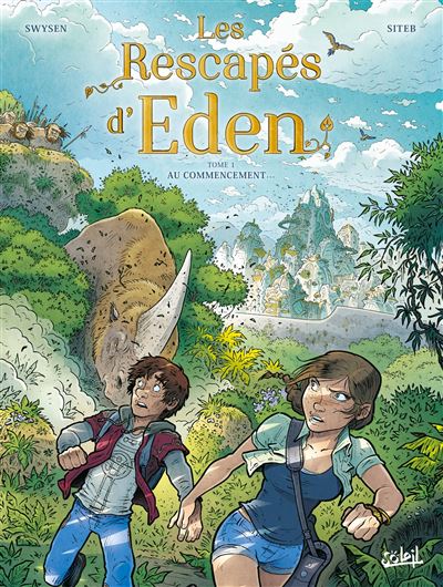 Rescapes d'Eden T01 - Au commencement...