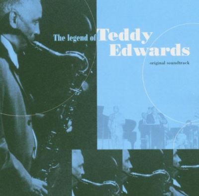 THE LEGEND OF TEDDY EDWARDS