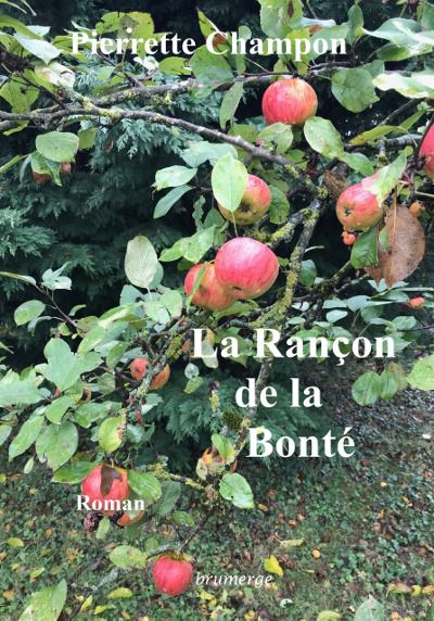 La rancon de la bonte