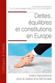 Dettes, équilibres et constitutions en Europe