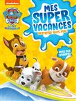 La Pat' Patrouille - Mes super vacances