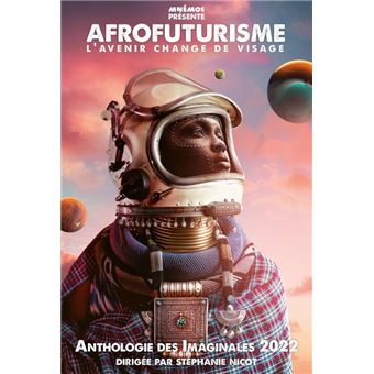 Afrofuturisme(s).  anthologie