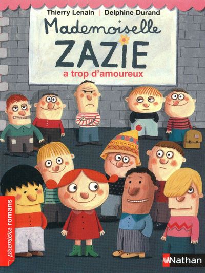 Mademoiselle Zazie a trop d'amoureux - Thierry Lenain - Poche