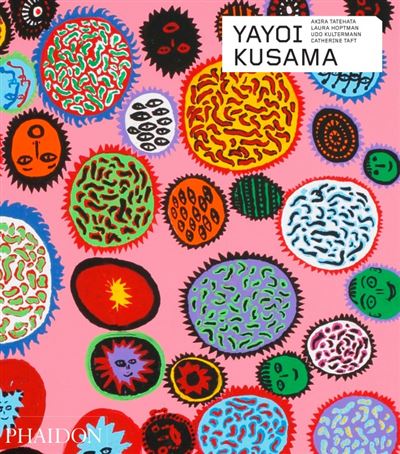 Yayoi kusama (revised and expanded edition) -  TAFT CATHERINE - relié