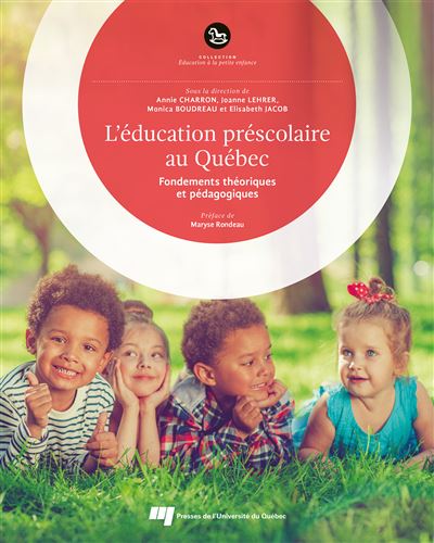 L'éducation préscolaire au Québec
