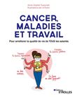 Cancer, maladies et travail
