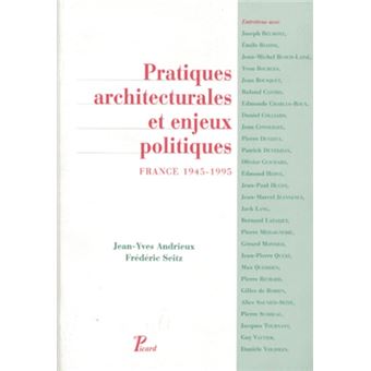 Pratiques architecturales et enjeux politiques