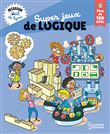 Mission oeil de lynx : Super jeux de logique