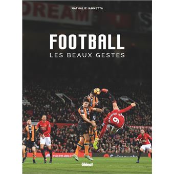Football, les beaux gestes