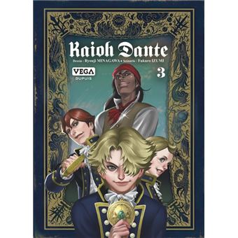 Kaioh Dante - Tome 3