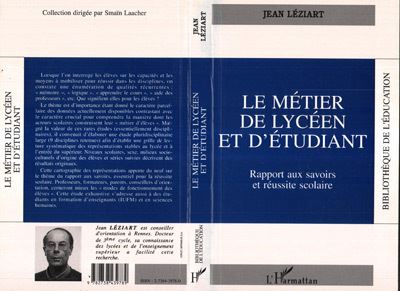 Le métier de lycéen et d'étudiant - Jean Léziart - (donnée non spécifiée)