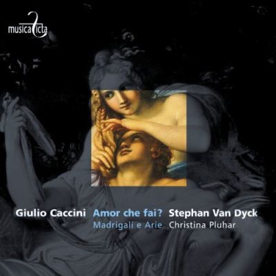 Amor che fai ? Madrigali e Arie