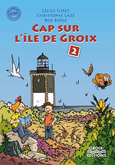 Cap sur l'île de Groix