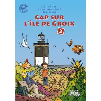 Cap sur l'île de Groix