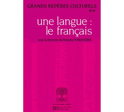 Grands repères culturels pour la langue française