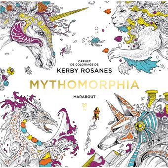 Le petit livre de coloriages - Mythomorphia