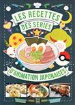 Les recettes des series d'animation japonaises