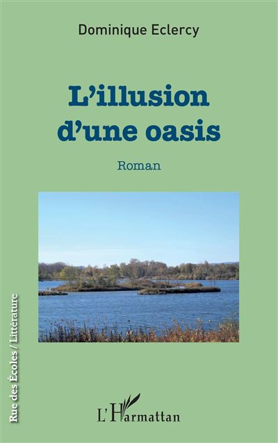 L'illusion d'une oasis