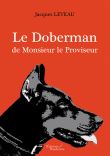 Le Doberman de Monsieur le Proviseur - Meurtres au lycée