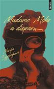 Madame Mohr a disparu . Les enquêtes de Zofia Turboty ska, Volume 1