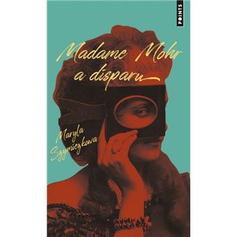 Madame Mohr a disparu . Les enquêtes de Zofia Turboty ska, Volume 1