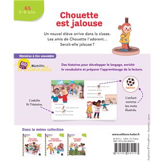 Histoires à lire ensemble Chouette est jalouse GS