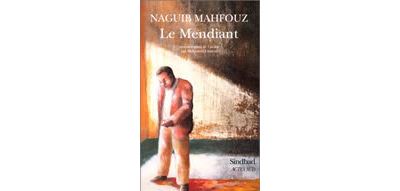 Mendiant (le) - Naguib Mahfouz - (donnée non spécifiée)
