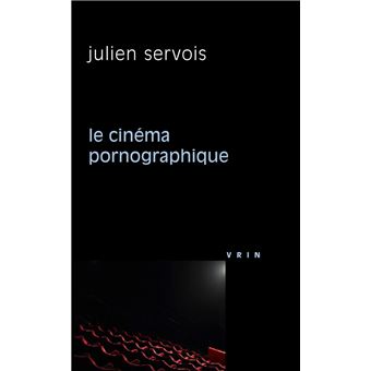 Le cinéma pornographique