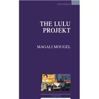 The lulu projekt