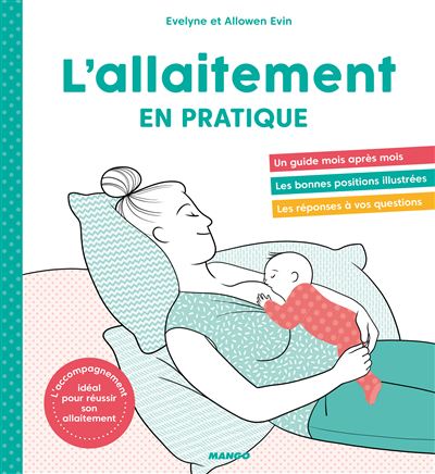 L'allaitement en pratique - Allowen Evin - broché