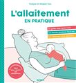 L'allaitement en pratique
