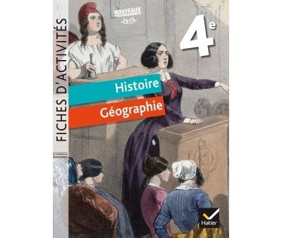 Fiches d'activités - Histoire-Géographie 4e Éd. 2017