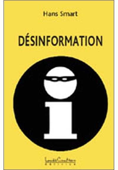 Désinformation - Hans Smart - broché