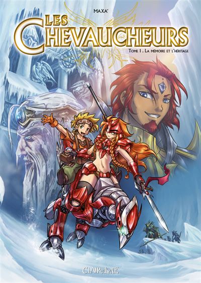 Les Chevaucheurs T1 (GF)