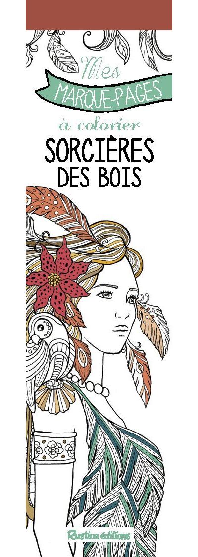 Mes marque-pages à colorier : sorcières des bois