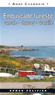 Embuscade funeste - Cancale - Chausey - Granville