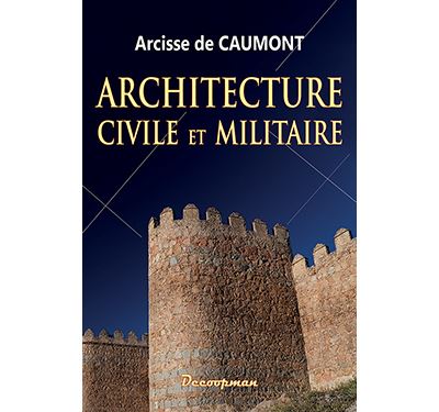 Architecture civile et militaire