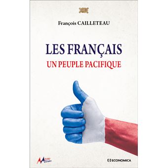 Les Français- Un peuple pacifique