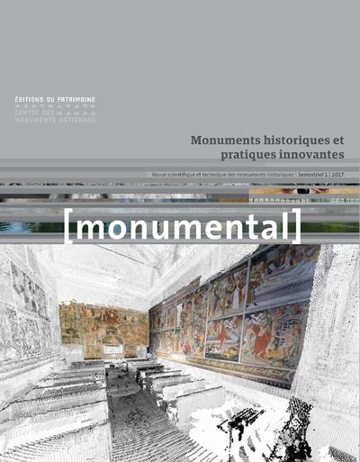 Monumental 2017-01:pratiques innovantes et monuments histo