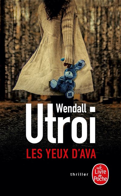 Les Yeux d'Ava - Wendall Utroi - Poche