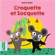 Croquette et Socquette